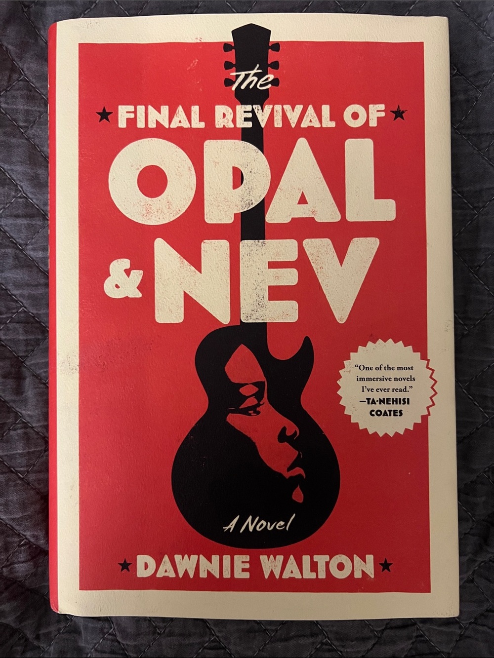 The Final Revival of Opal & Nev - hardcover Novel